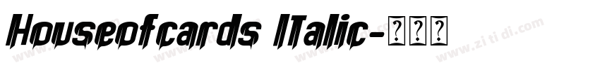 Houseofcards Italic字体转换